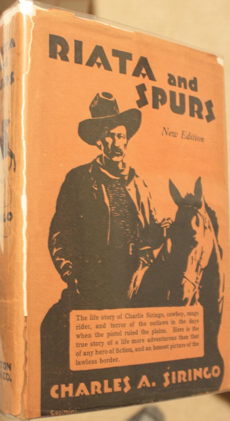 Image for Riata And Spurs The Story Of A Lifetime Spent In The Saddle As Cowboy And Ranger Revised Edition