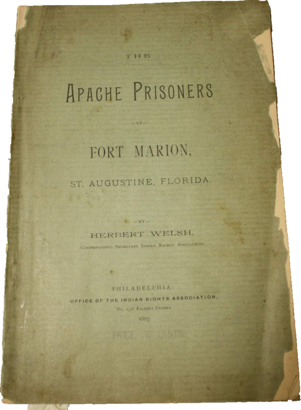 Image for The Apache Prisoners in Fort Marion St. Augustine Florida