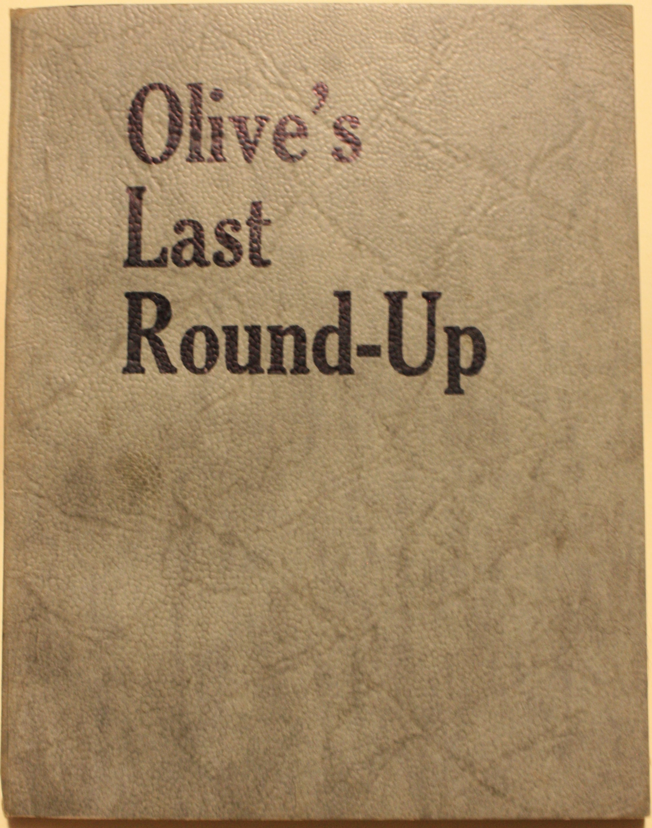 Olive's Last Round-Up