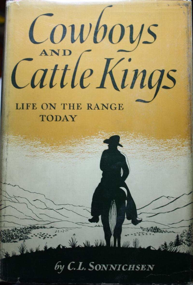Image for Cowboys And Cattle Kings Life On The Range Today