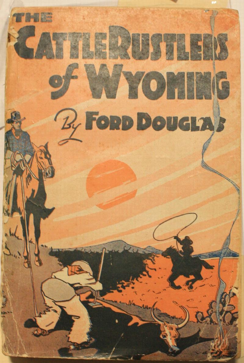 The Cattle Rustlers of Wyoming or Thorpe, oftheHoleintheWall