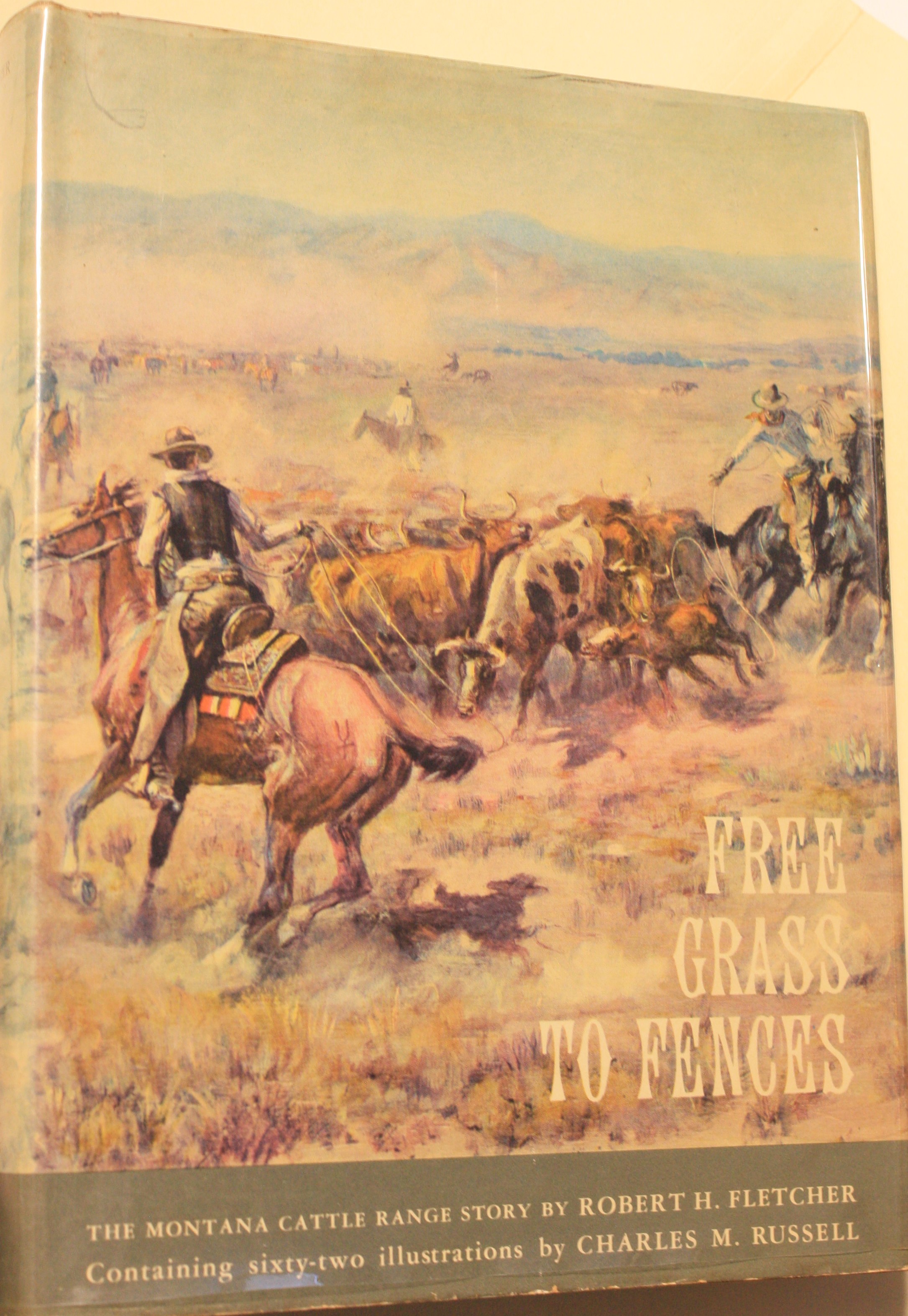 Free Grass To Fences The Montana Cattle Range Story