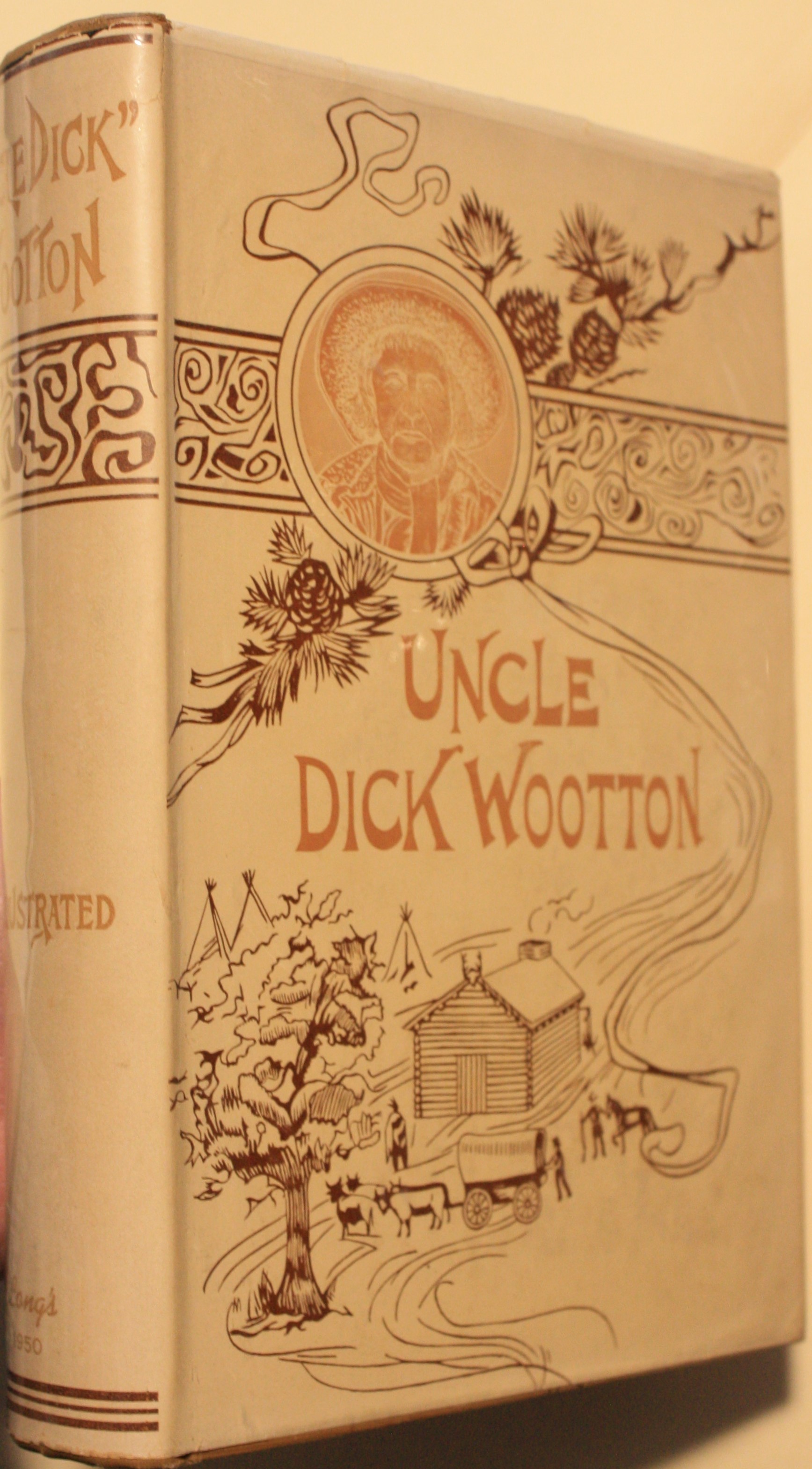 Uncle Dick Wootton The Pioneer Frontiersman Of The Rocky Mountain Region An Account Of The Adventures And Thrilling Experiences Of The Most Noted American Hunter, Trapper, Guide, Scout, And Indian Fighter Now Living