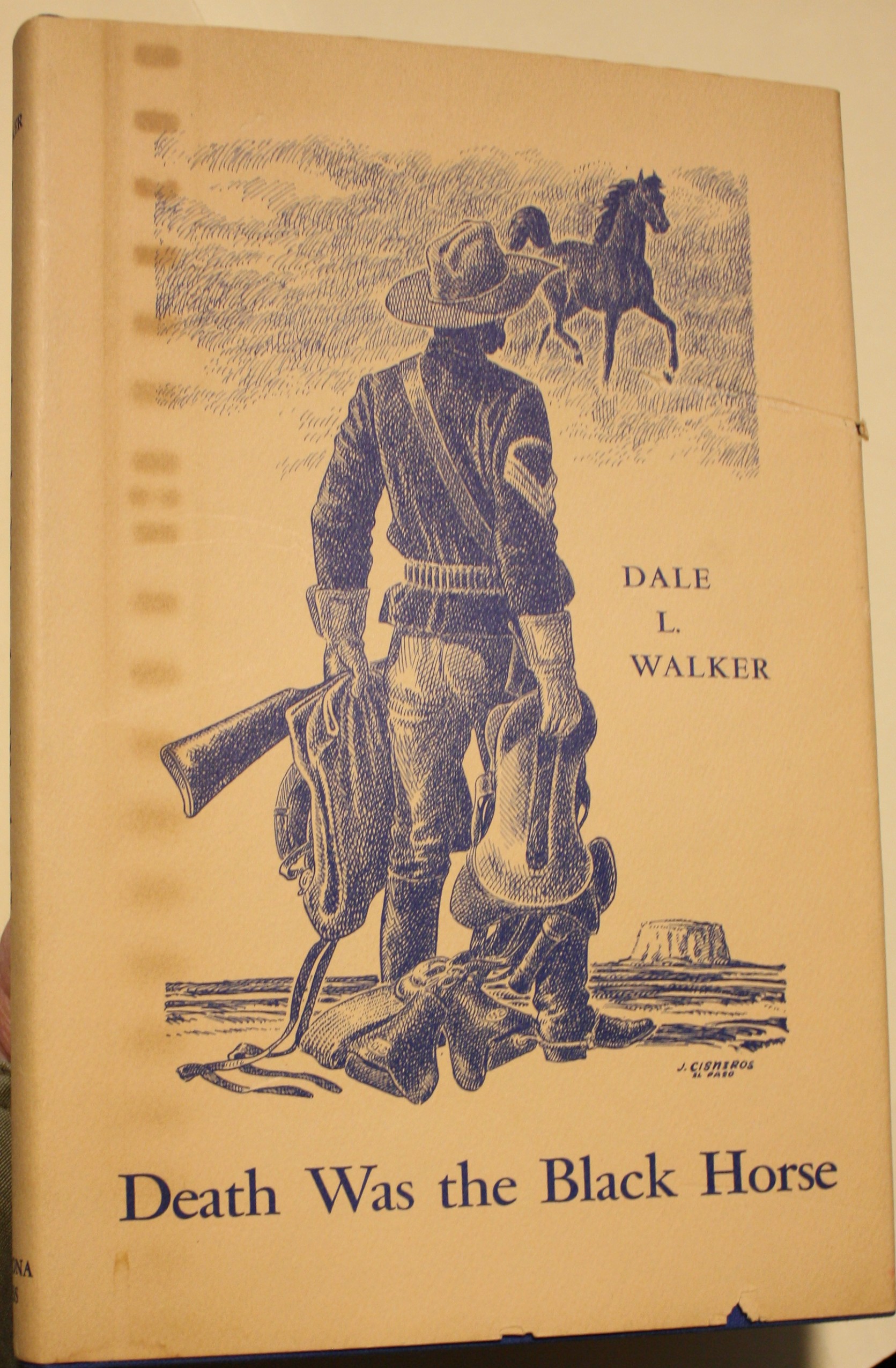Death Was the Black Horse The Story of Rough Rider Buckey O'Neill Foreword by Barry Goldwater