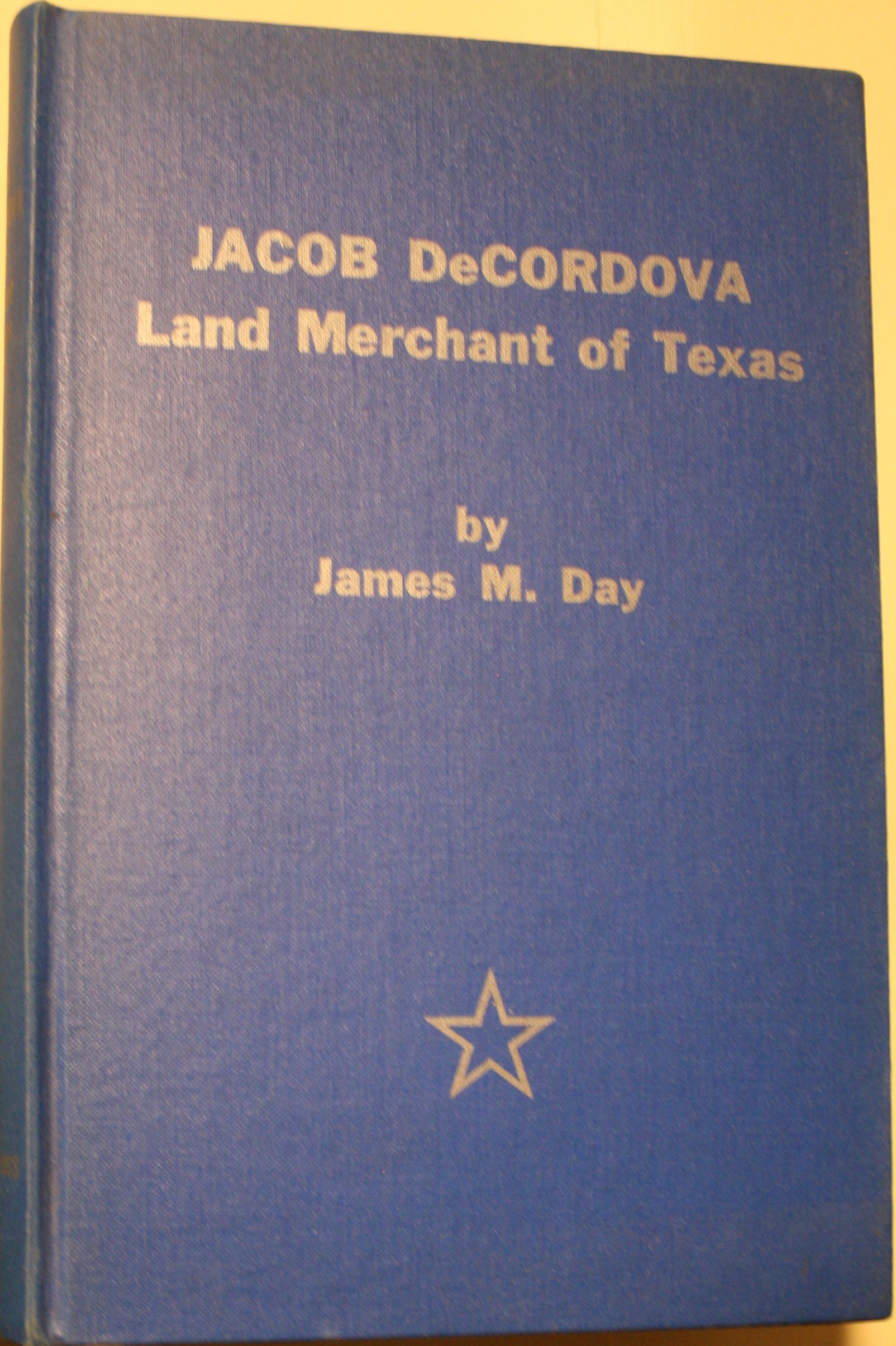 Jacob De Cordova Land Merchant of Texas