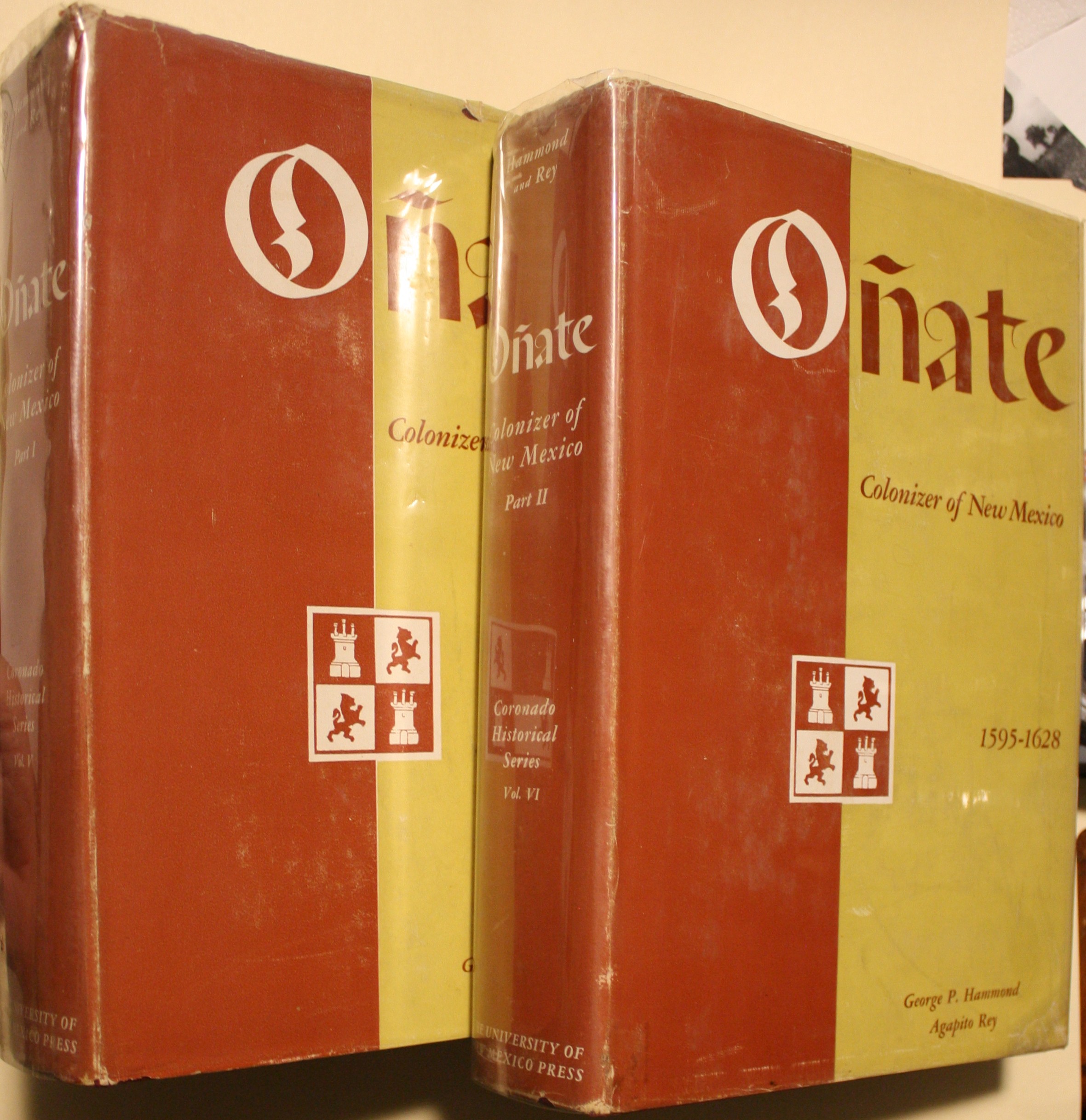 Don Juan De Onate Colonizer of New Mexico 1595-1628 2 Volumes