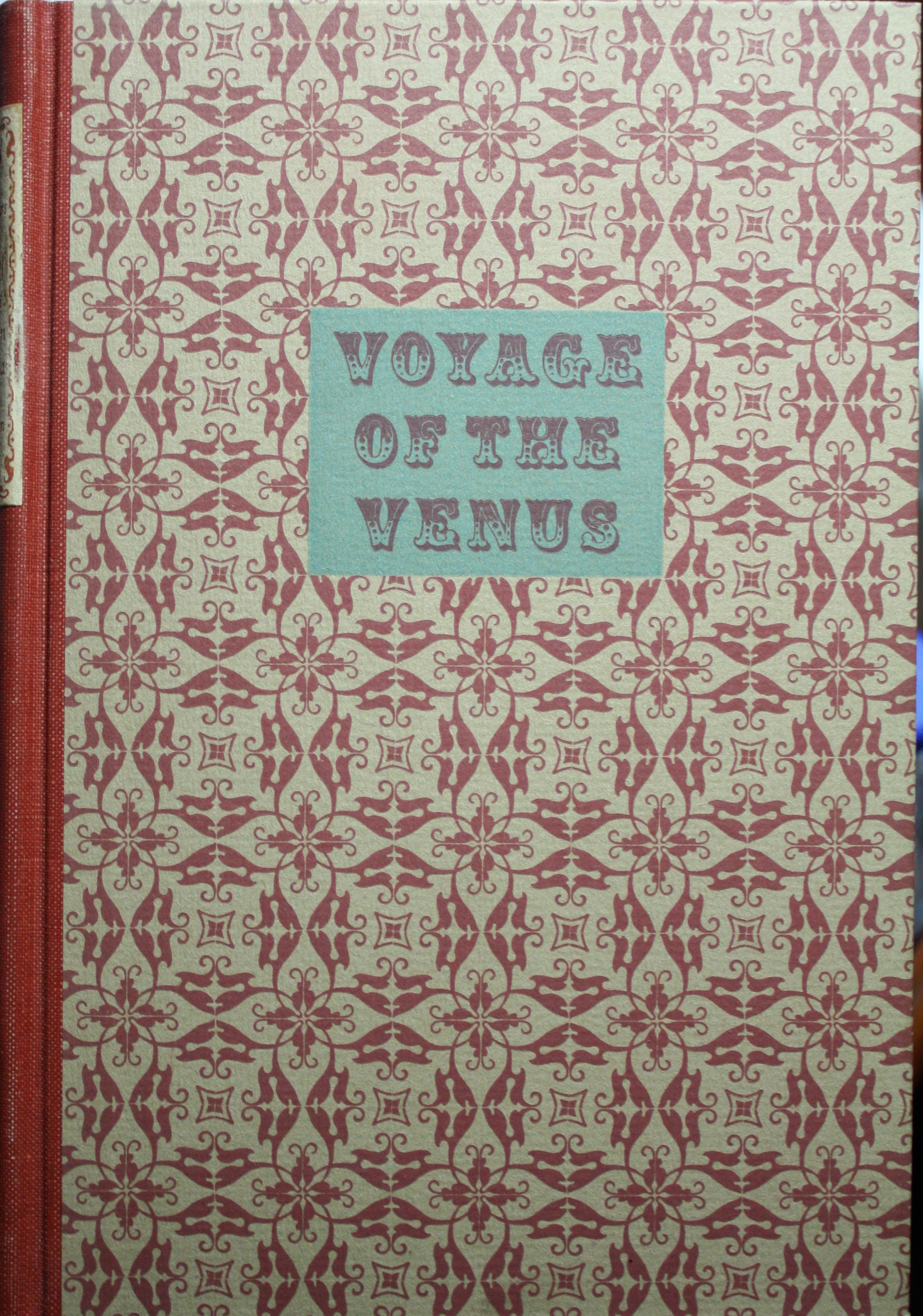 Voyage of the Venus, Sojourn in California Excerpt from Voyage autour du monde sur la fregate Venus pendant les annees 1836-1839