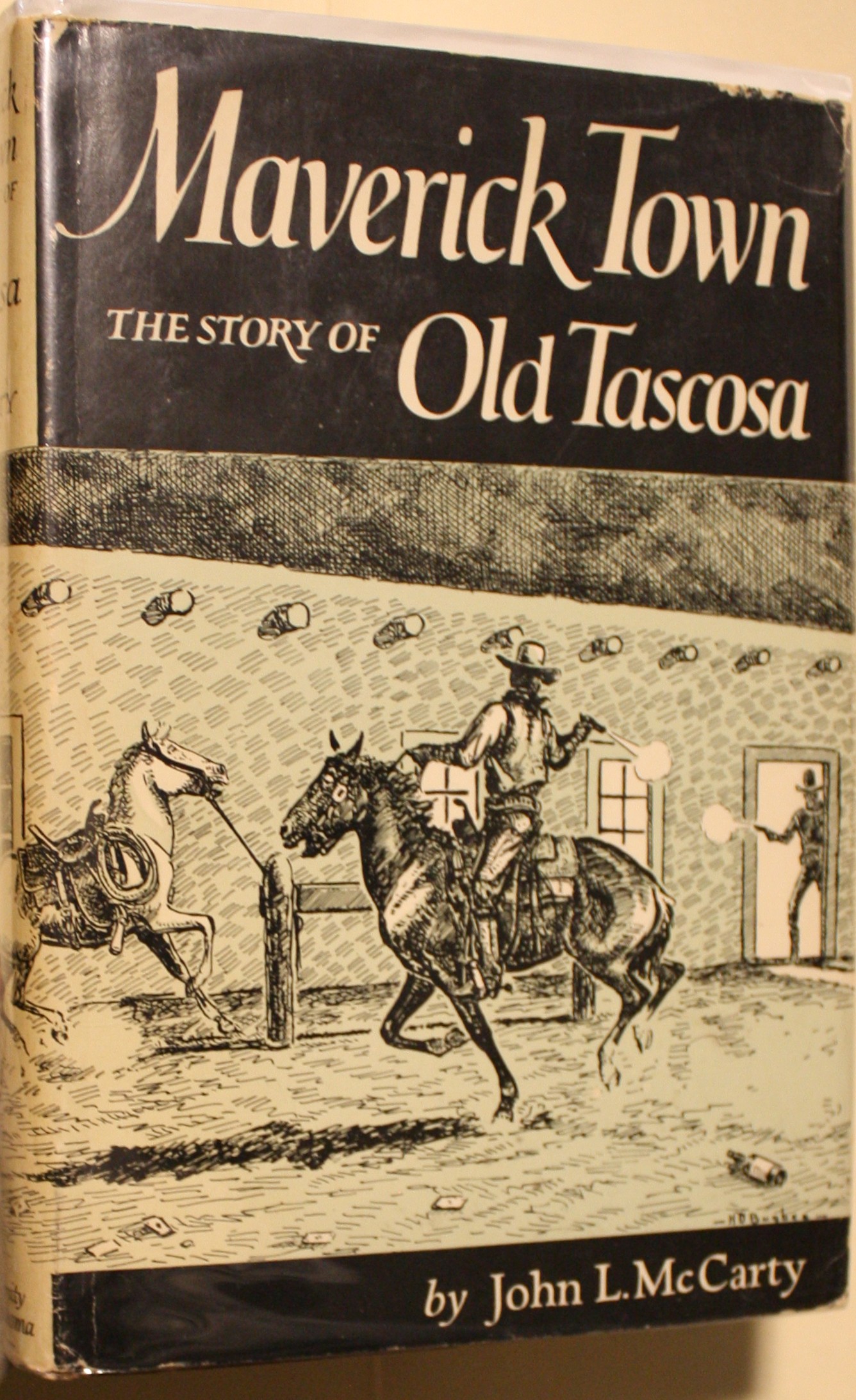Maverick Town, The Story of Old Tascosa