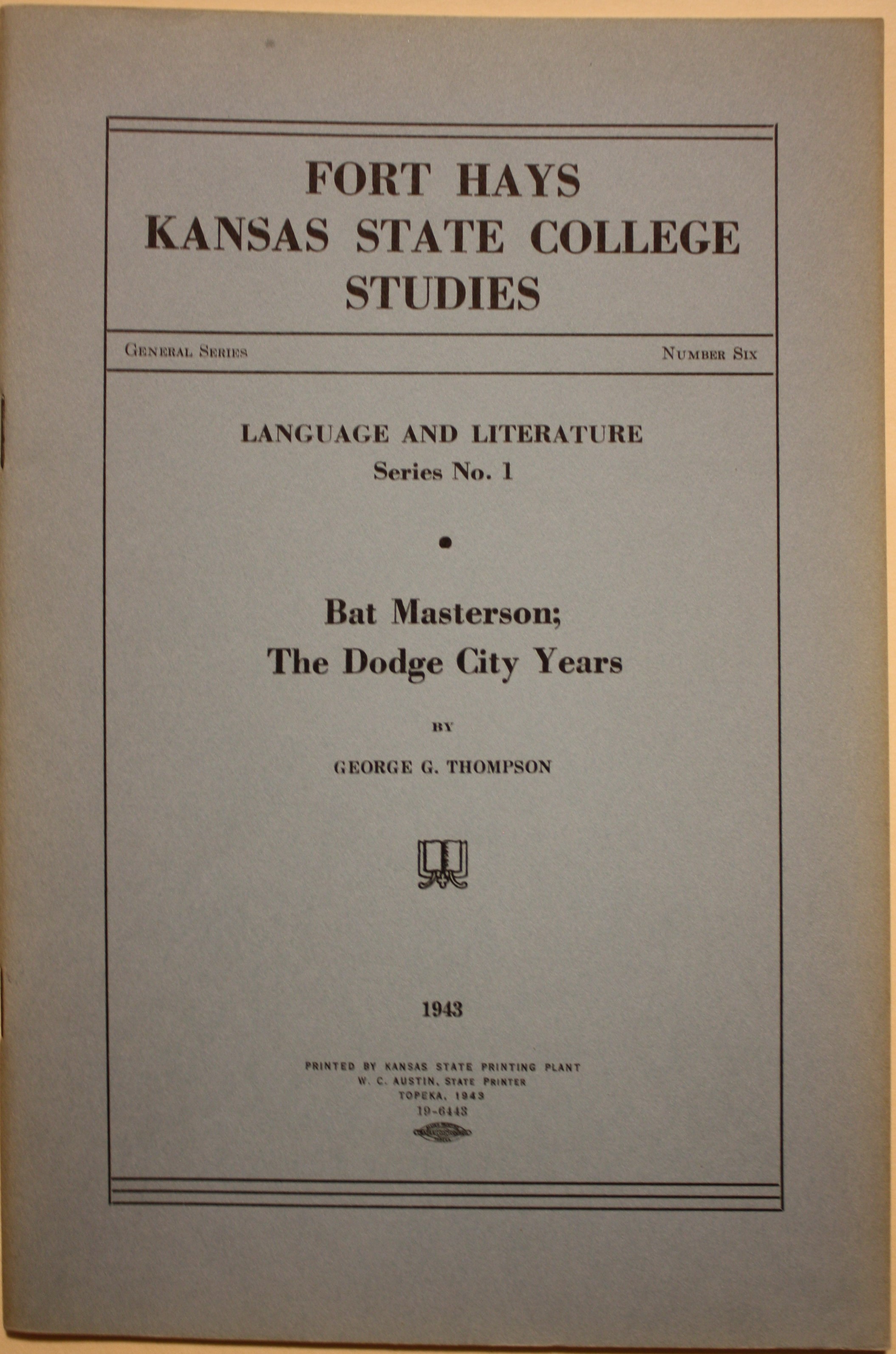 Bat Masterson The Dodge City Years