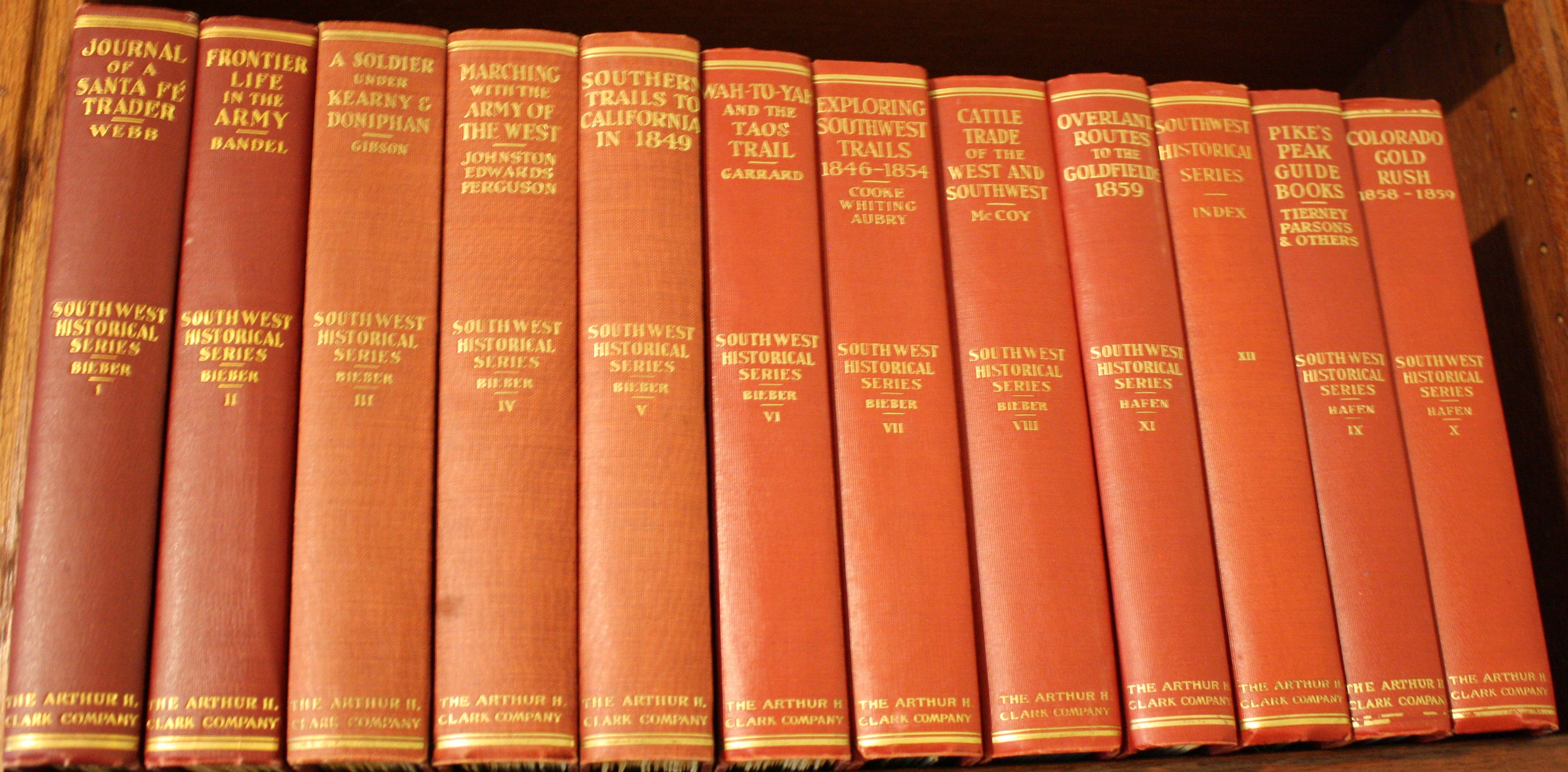 Southwest Historical Series 12 Volumes Historical Documents, Hitherto Unpublished or Inaccessible, Depicting Social and Economic Conditions in the Southwest During the Nineteenth Century