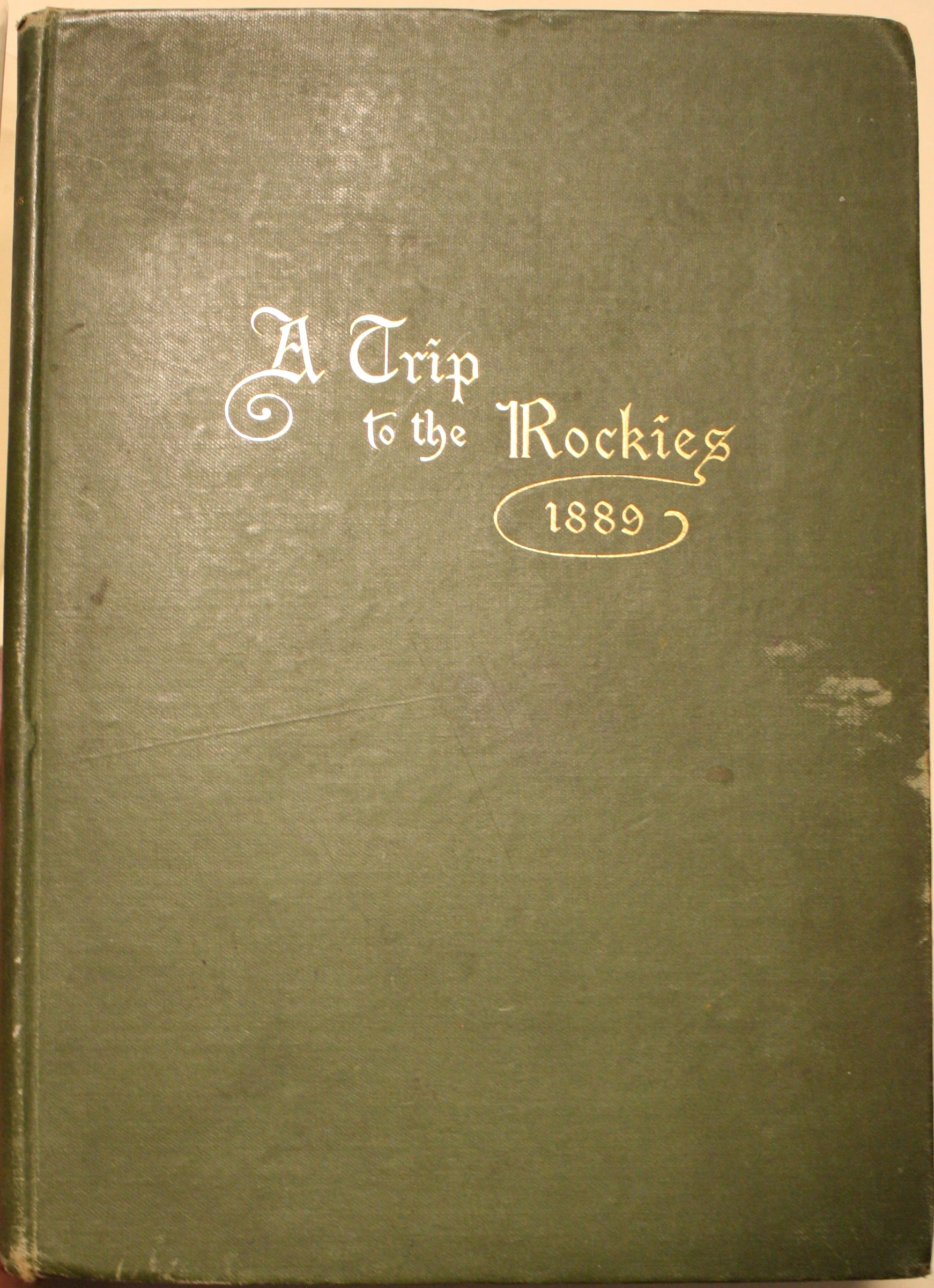 A Trip to the Rockies By B. R. C.
