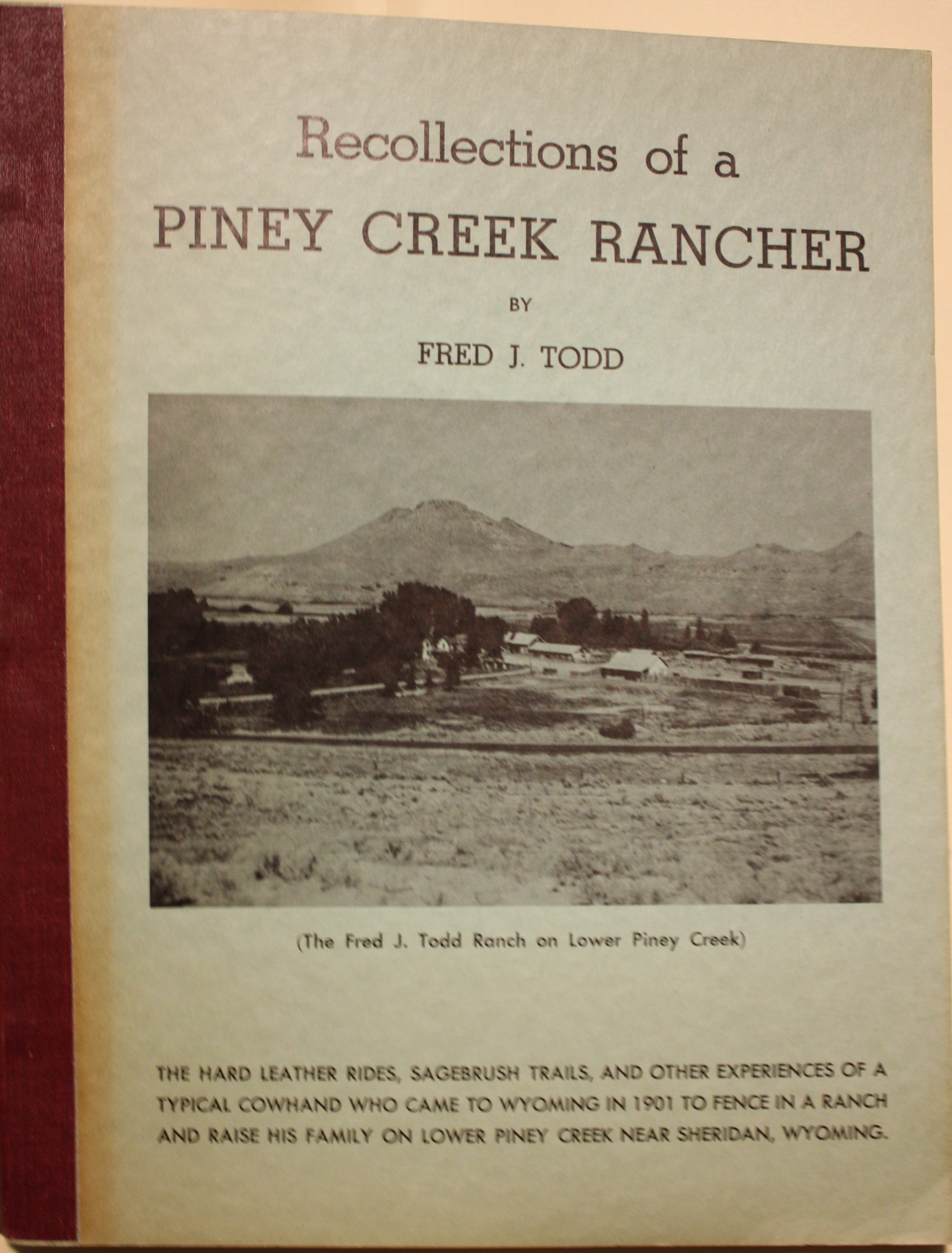 Recollections of a Piney Creek Rancher