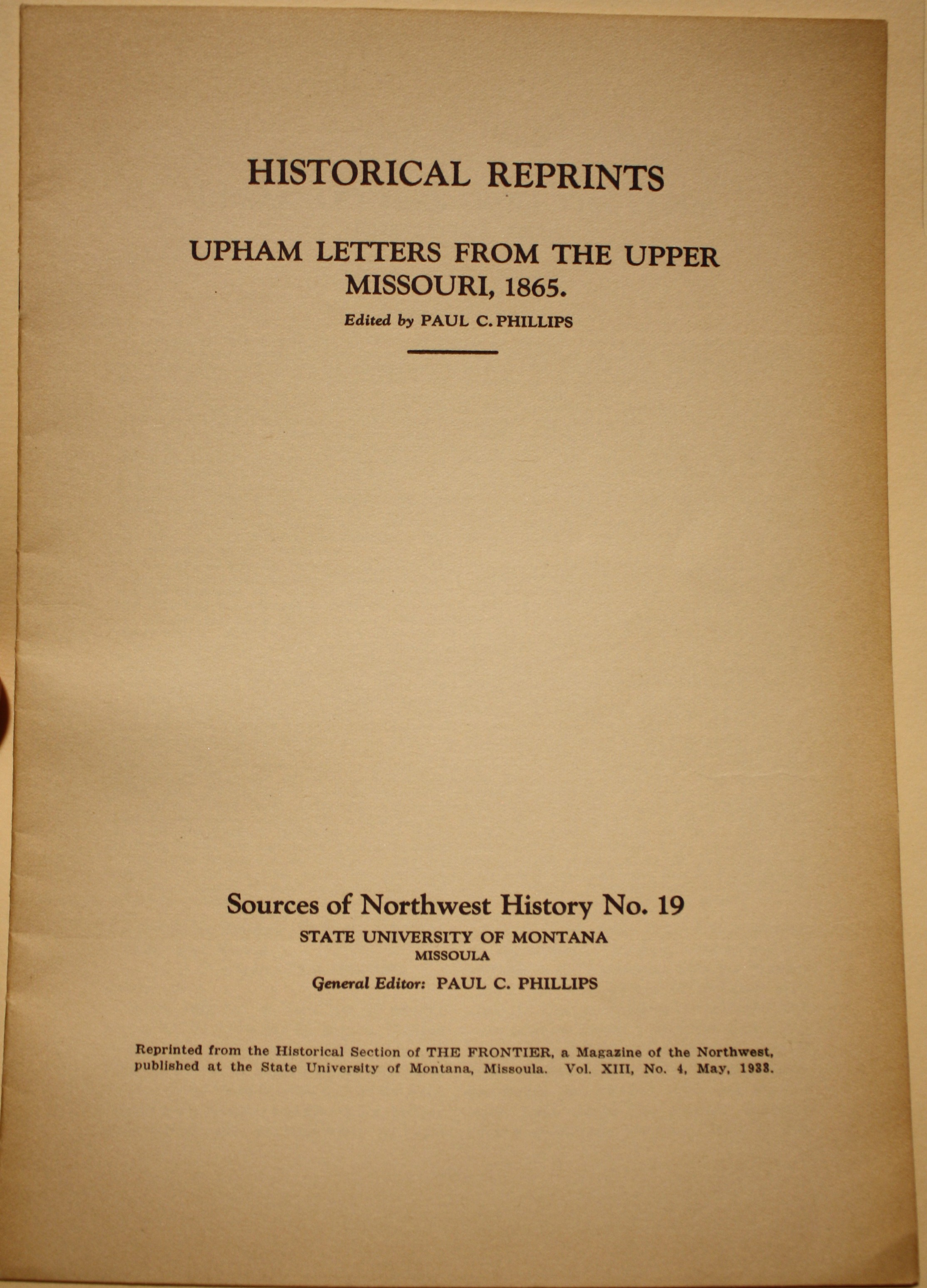 Upham Letters From The Upper Missouri, 1865