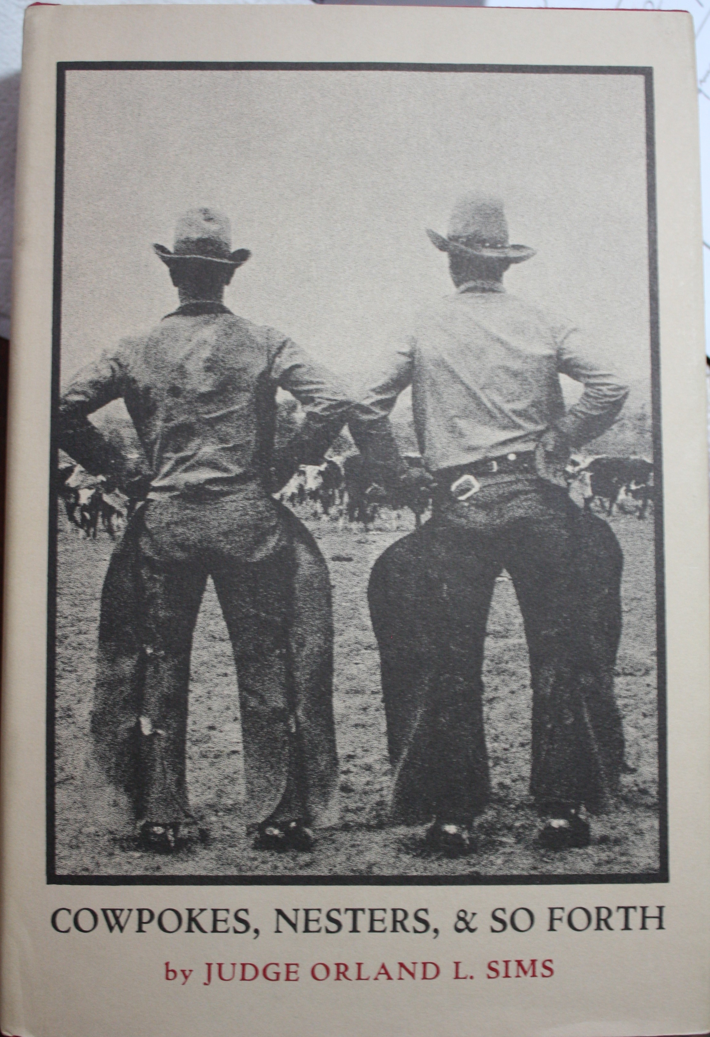 Cowpokes, Nesters, & So Forth