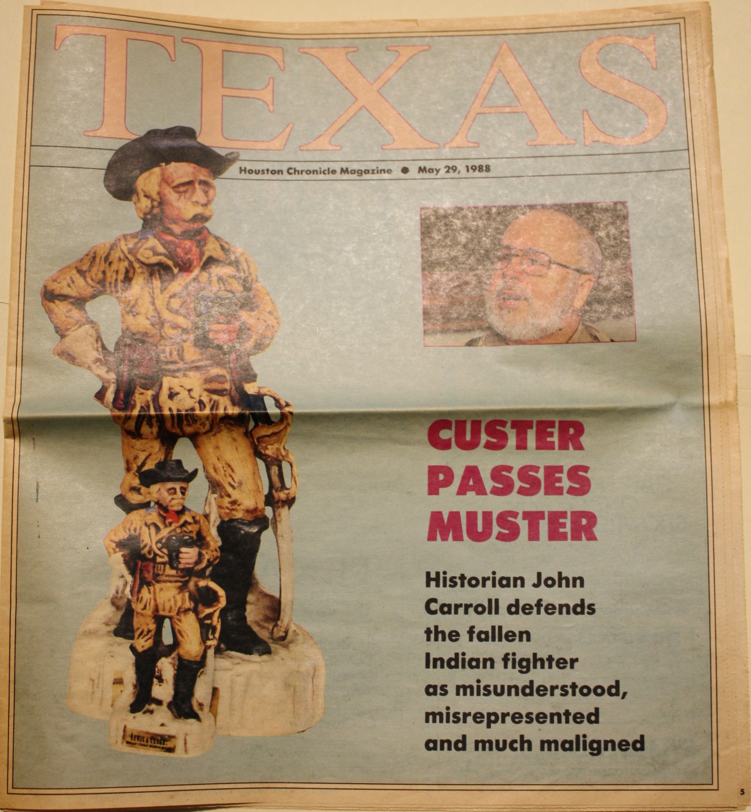 Custer Passes Muster as contained in Texas Houston Chronicle Magazine 1988