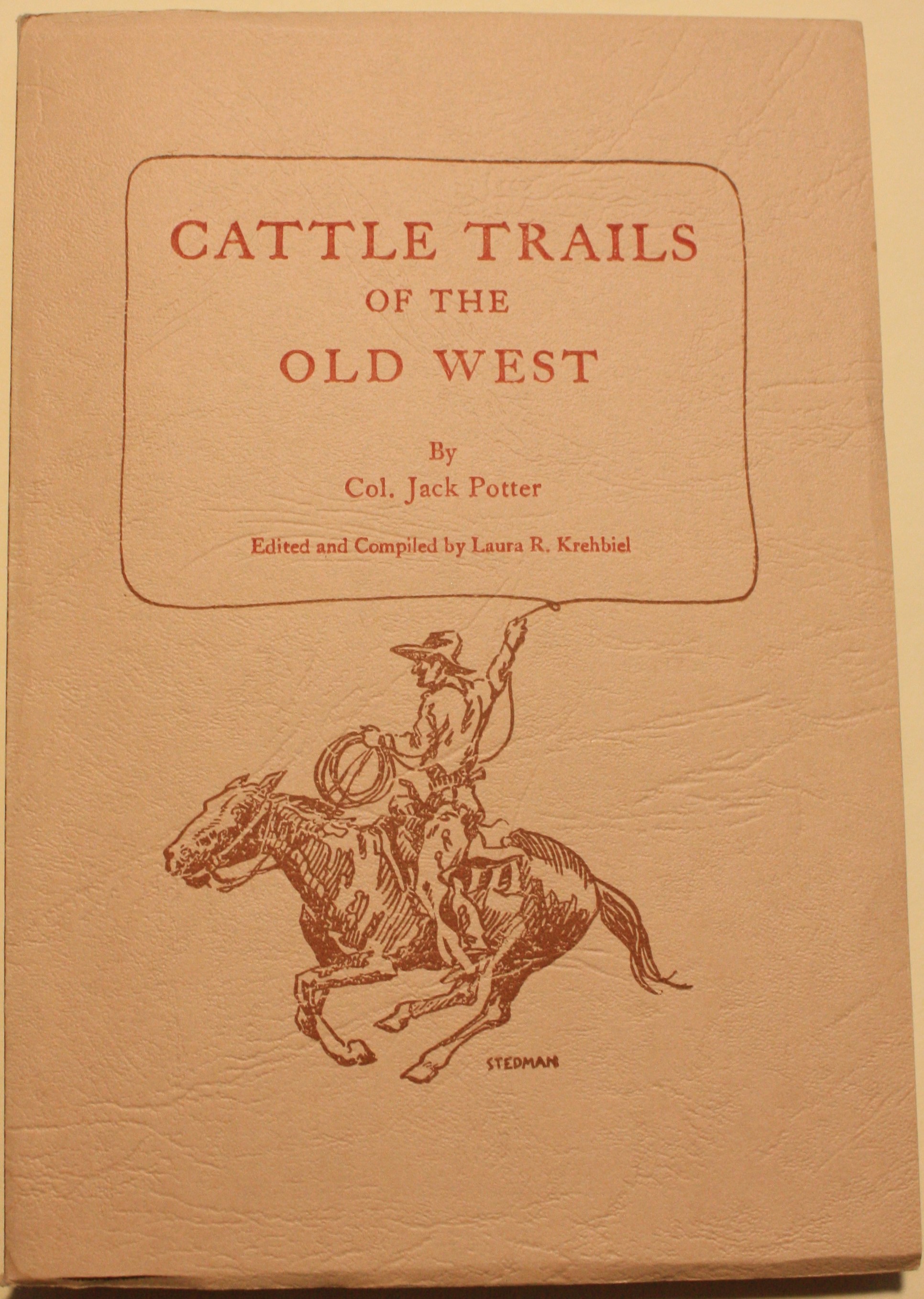Cattle Trails Of The Old West