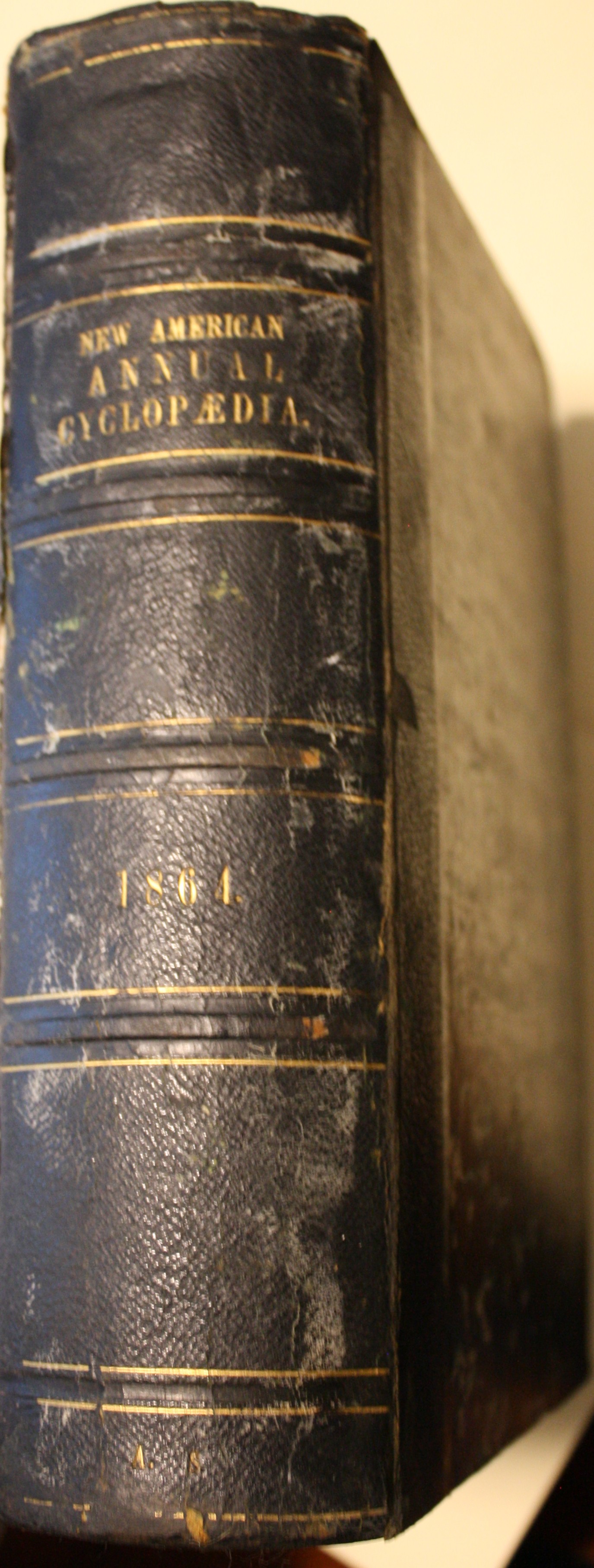 The American Annual Cyclopedia And Register Of Important Events Of The Year 1864 Embracing Political, Civil, Military, and Social Affairs; Public Documents, Biography, Statistics, Commerce, Finance, Literature, Science, Agriculture, and Mechanical Industry