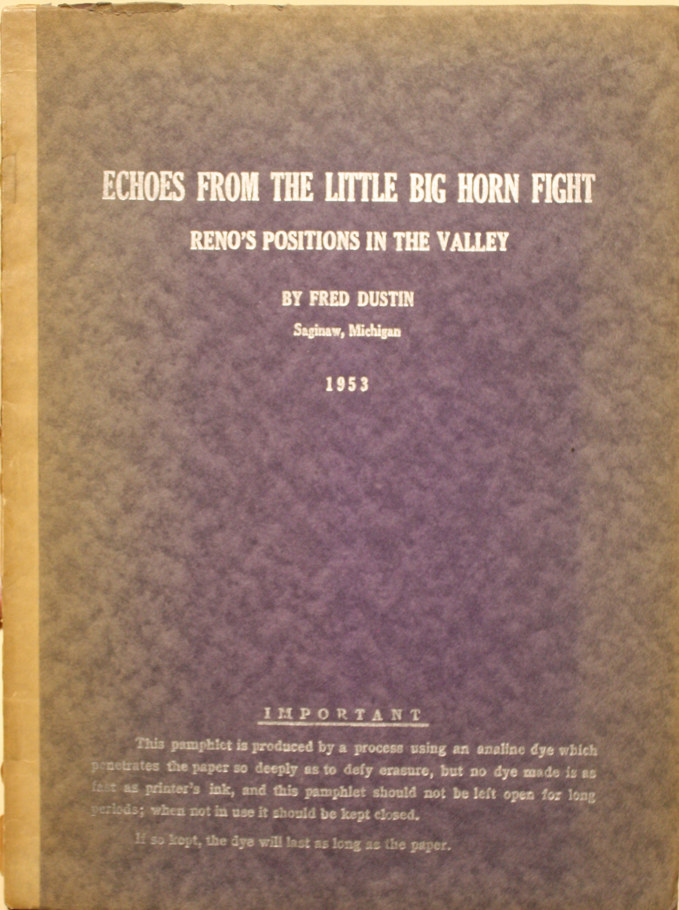 Echoes From the Little Big Horn Fight Reno's Positions In The Valley