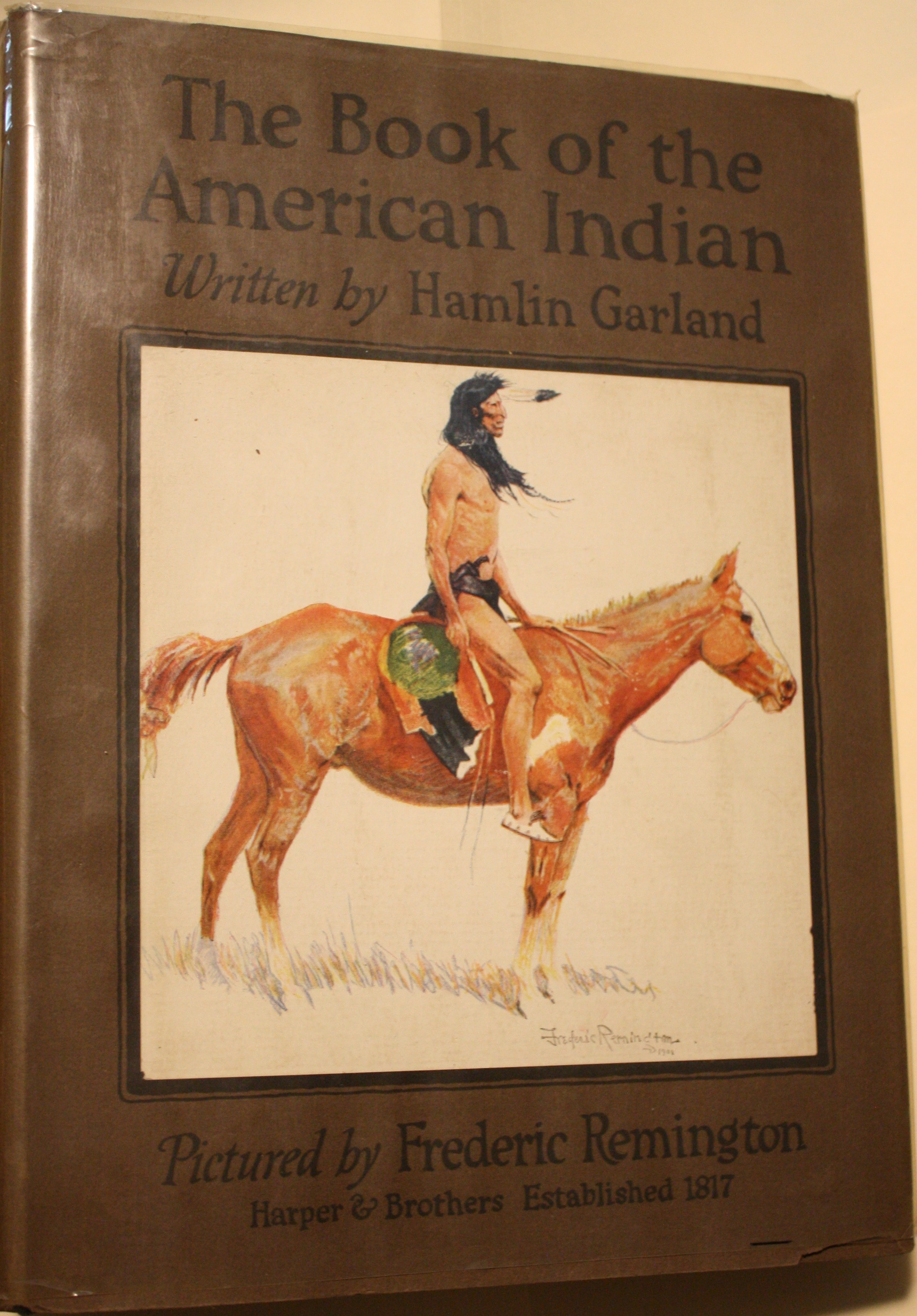 The Book of the American Indian Pictured By Frederic Remington