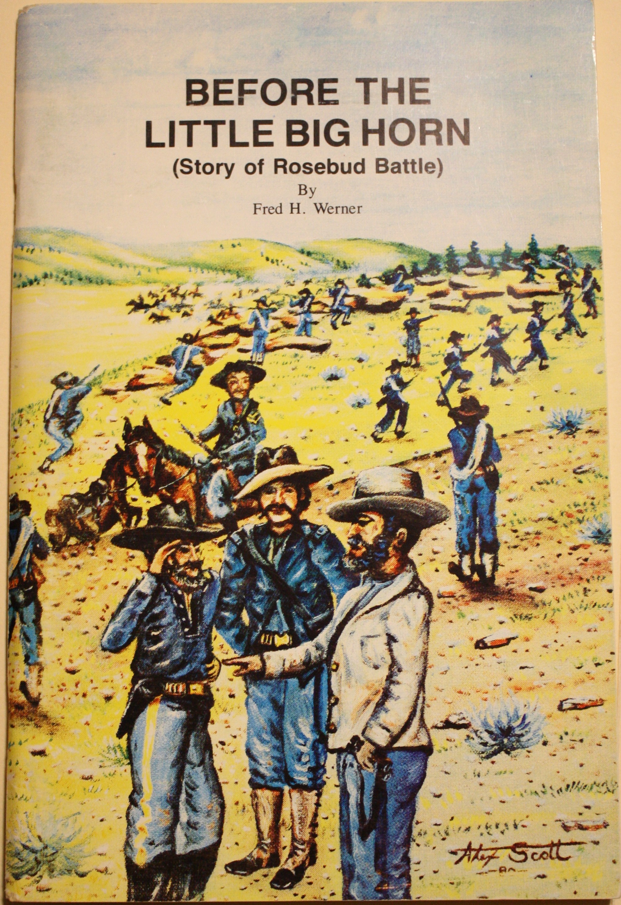 Before the Little Big Horn Battle of the Rosebud, Montana Territory June 17, 1876