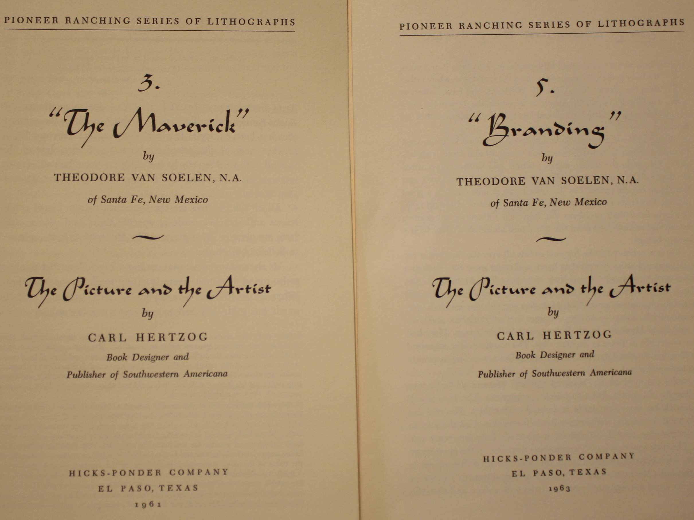 Two items, Pioneer Ranching Series of Lithographs 3. The Mavericks by Soelen and The Picture and the Artist by Hertzog 1961, 5. Branding by Soelen and The Picture and the Artist by Hertzog