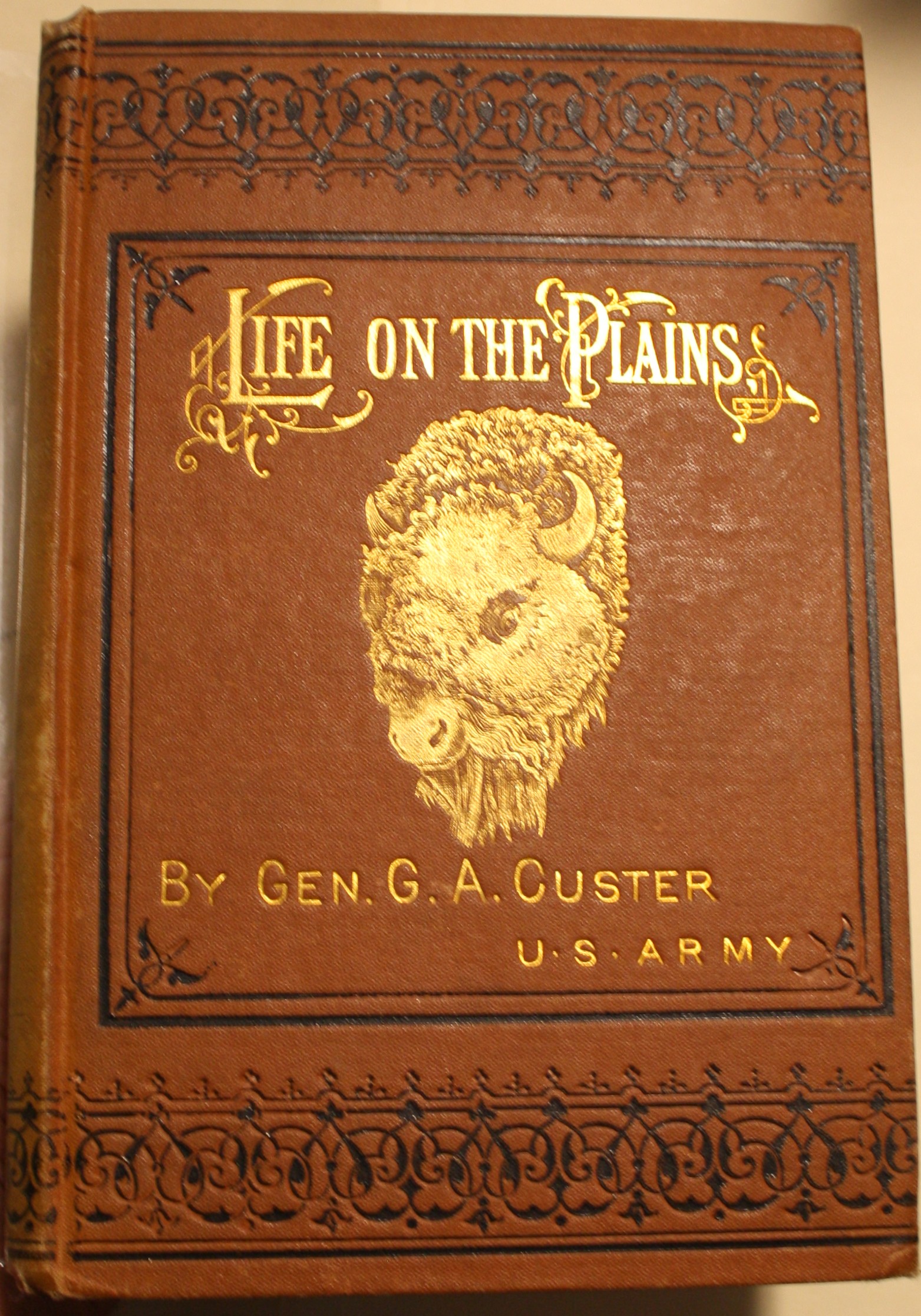 My Life On The Plains or Personal Experiences With Indians