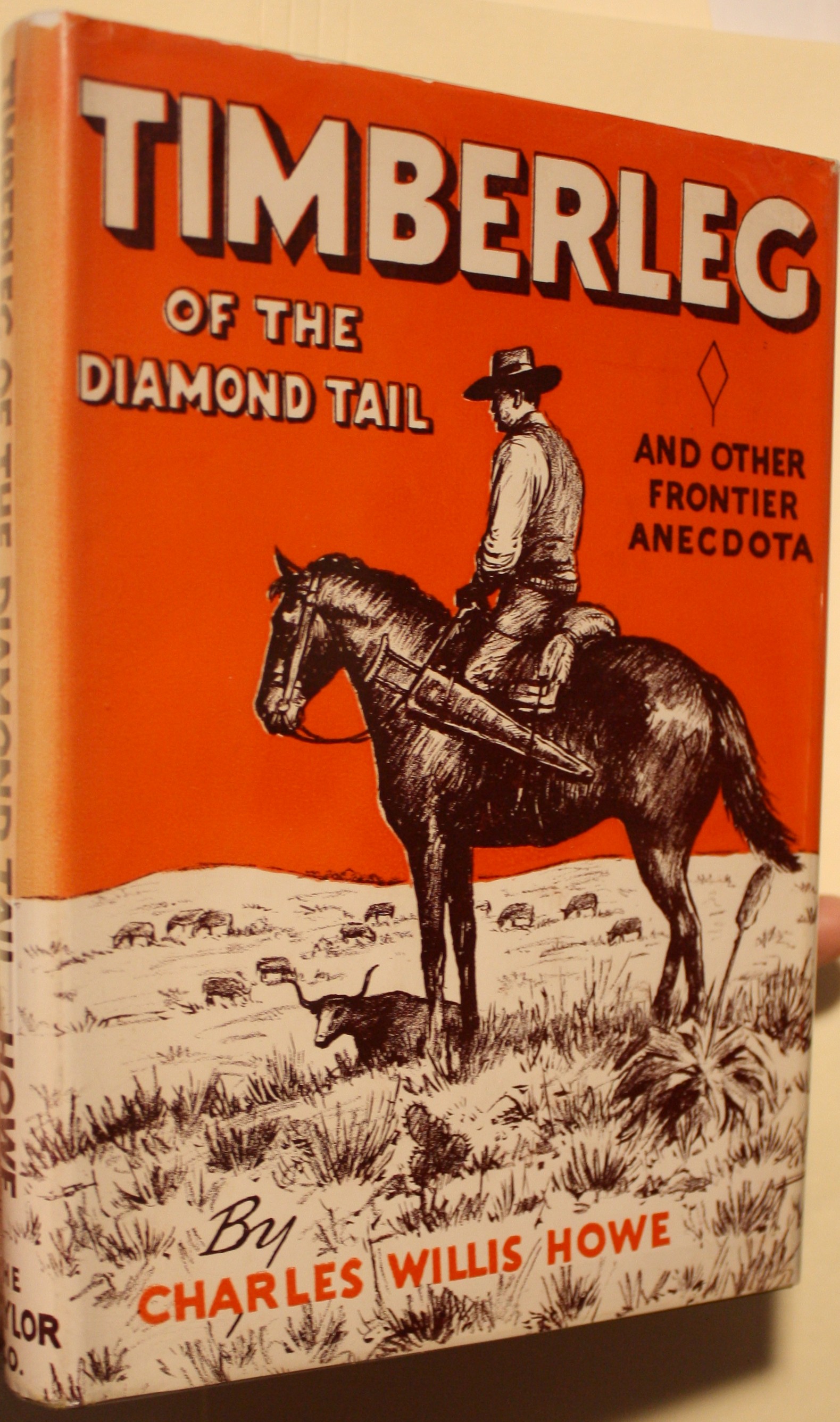 Image for Timberleg Of The Diamond Tail And Other Frontier Anecdota Timberleg Of The Diamond Tail And Other Frontier Anecdota